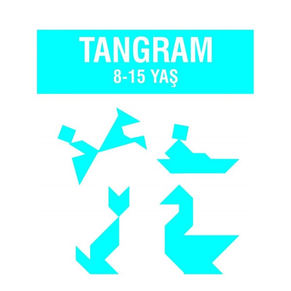 Tangram (8-15 yaş)
